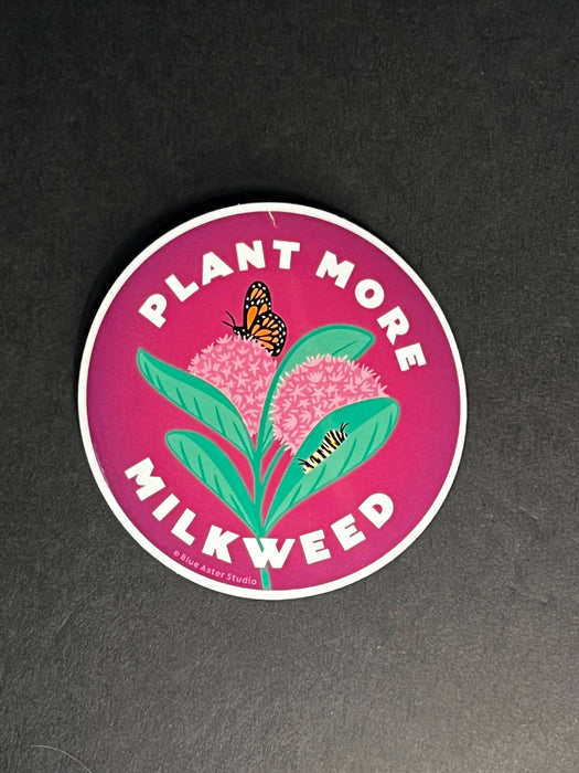 Plant More Milkweed Sticker