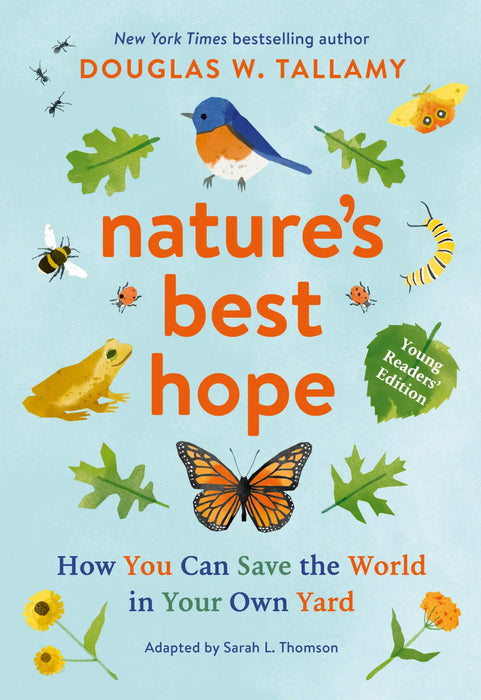 Nature's Best Hope - YOUNG READER'S EDITION - by Douglas W. Tallamy