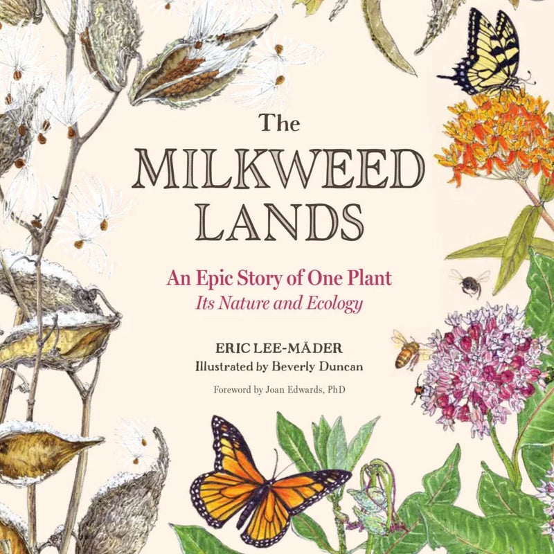 The Milkweed Lands by Eric Lee-Mäder