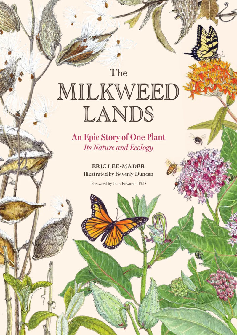 The Milkweed Lands by Eric Lee-Mäder