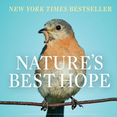 Nature's Best Hope by Douglas W. Tallamy