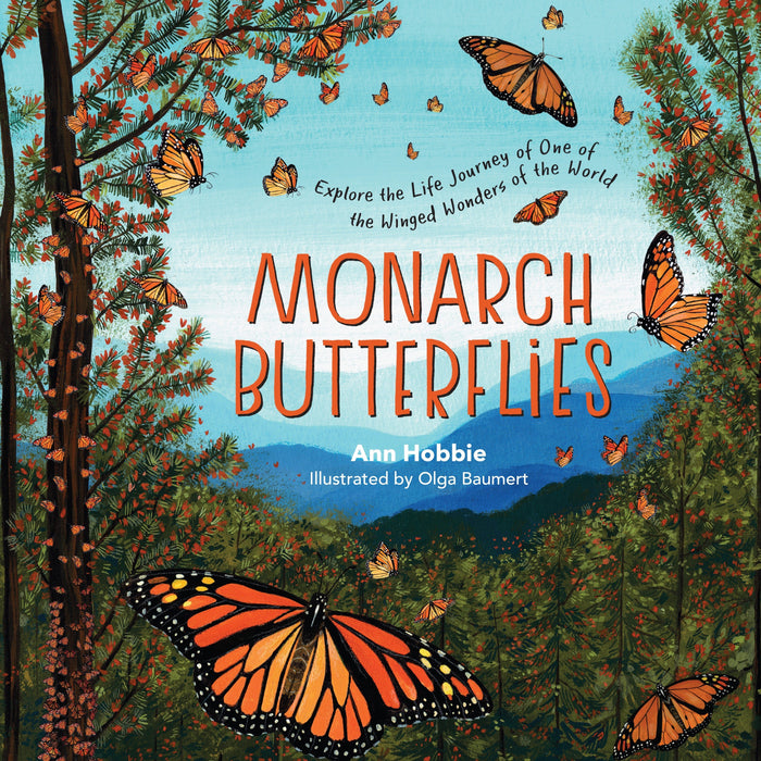 Monarch Butterflies by Ann Hobbie