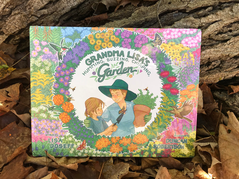 Grandma Lisa's Humming, Buzzing, Chirping Garden by Lisa Doseff